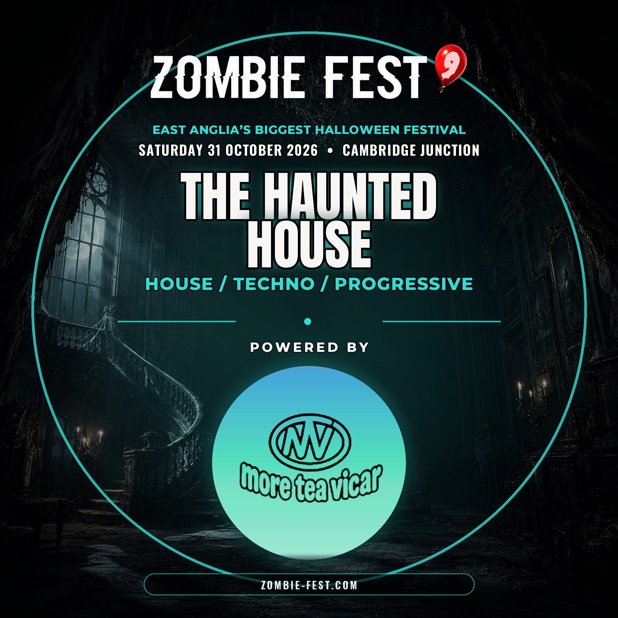 The Haunted House stage artwork — Zombie Fest 9, house, techno and progressive, powered by More Tea Vicar